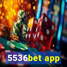 5536bet app